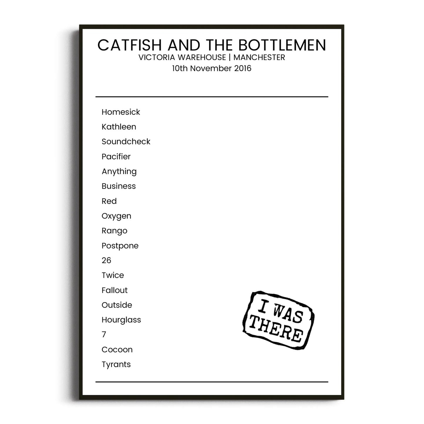 Catfish and the Bottlemen Manchester 10 November 2016 Setlist Poster