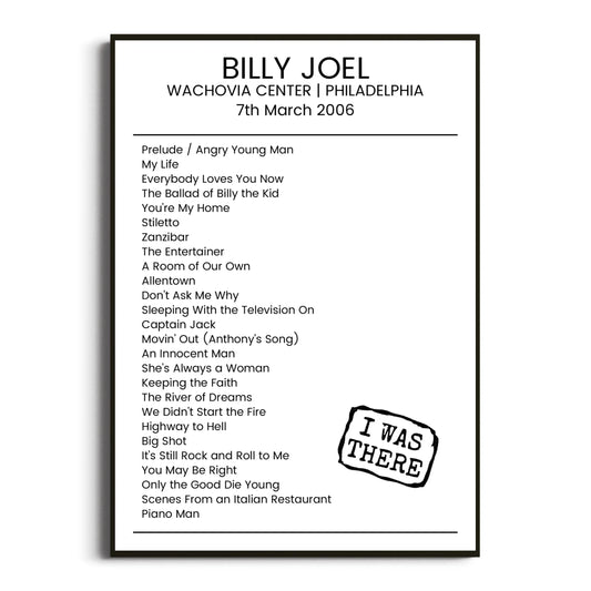 Billy Joel Philadelphia 07 March 2006 Setlist Poster