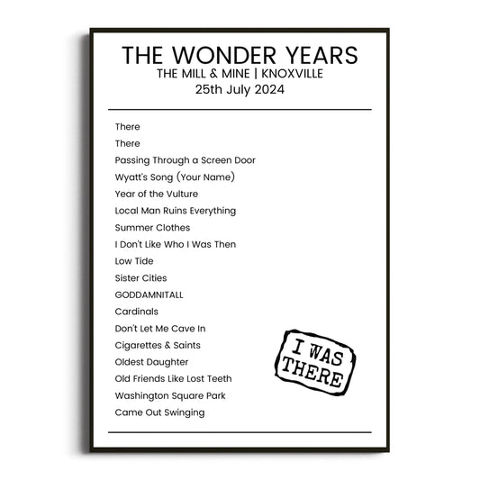 The Wonder Years Knoxville 25 July 2024 Setlist Poster