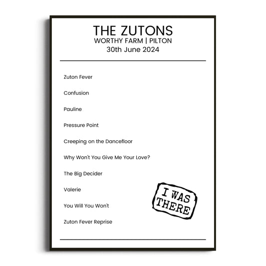 The Zutons Pilton 30 June 2024 Setlist Poster