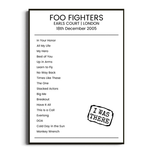 Foo Fighters London 18 December 2005 Setlist Poster