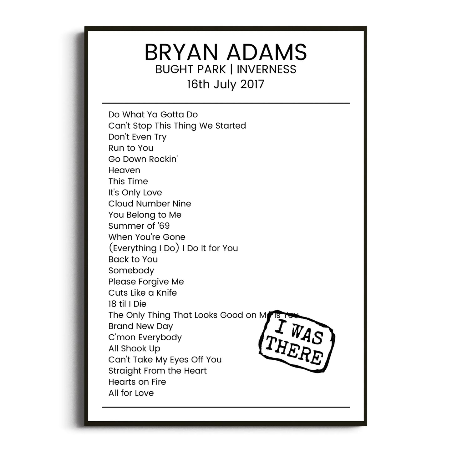 Bryan Adams Inverness 16 July 2017 Setlist Poster