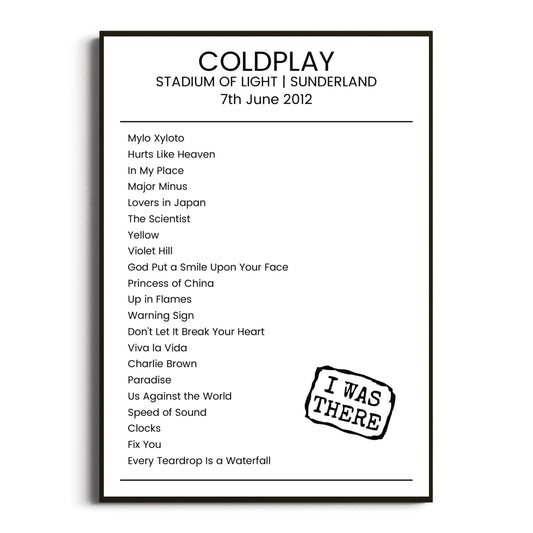 Coldplay Sunderland 07 June 2012 Setlist Poster