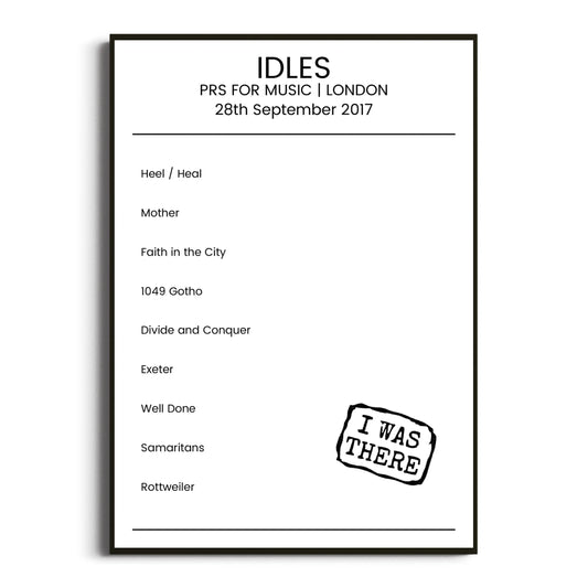 IDLES London 28 September 2017 Setlist Poster