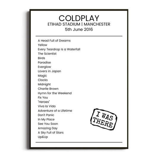 Coldplay Manchester 05 June 2016 Setlist Poster