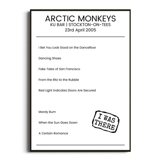 Arctic Monkeys Stockton-on-Tees 23 April 2005 Setlist Poster