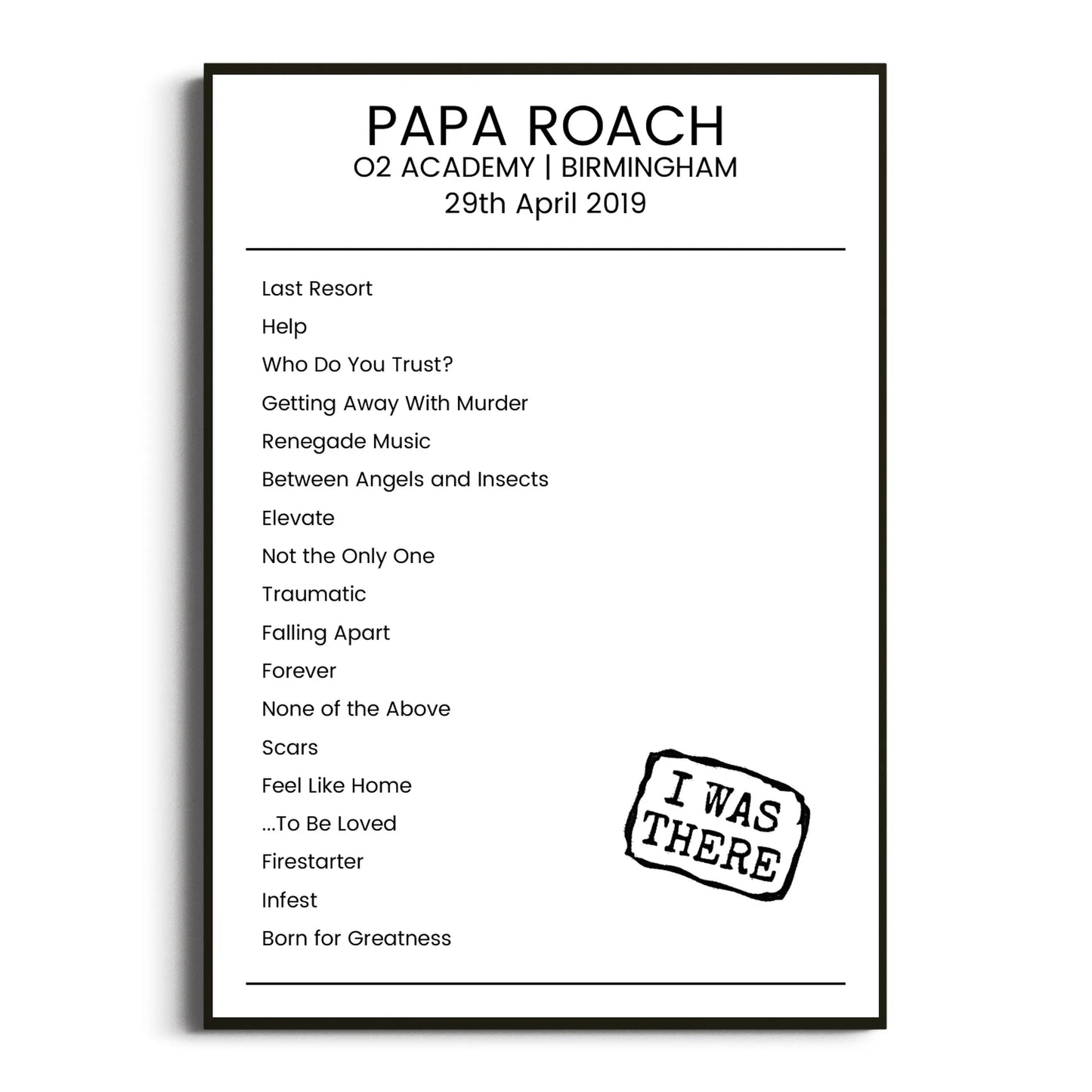 Papa Roach Birmingham 29 April 2019 Setlist Poster