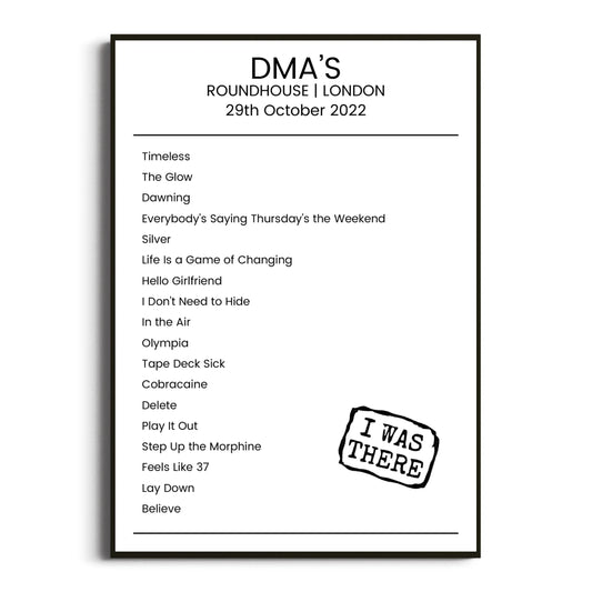 DMA’s London 29 October 2022 Setlist Poster