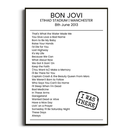 Bon Jovi Manchester 08 June 2013 Setlist Poster