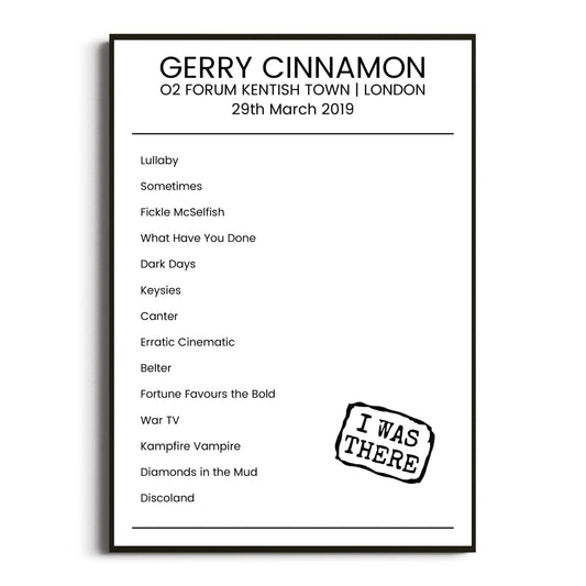 Gerry Cinnamon London 29 March 2019 Setlist Poster