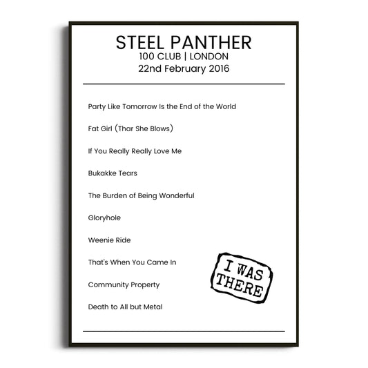 Steel Panther London 22 February 2016 Setlist Poster