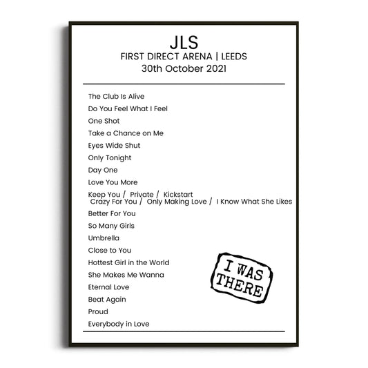 JLS Leeds 30 October 2021 Setlist Poster