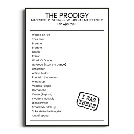 The Prodigy Manchester 10 April 2009 Setlist Poster