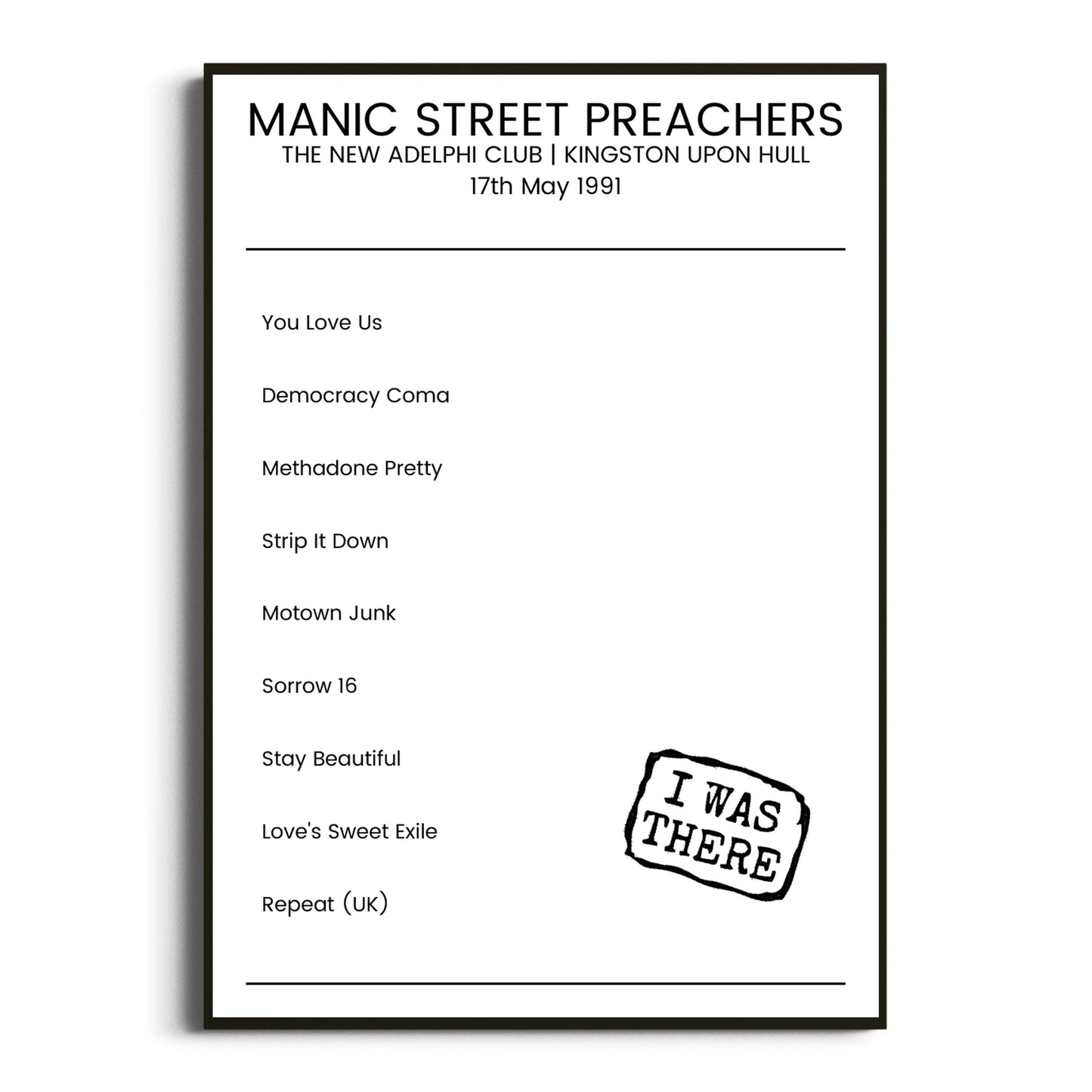 Manic Street Preachers Kingston upon Hull 17 May 1991 Setlist Poster