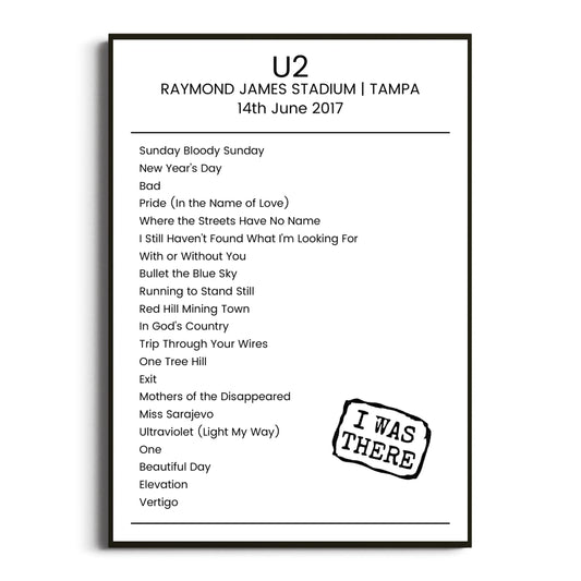 U2 Tampa 14 June 2017 Setlist Poster