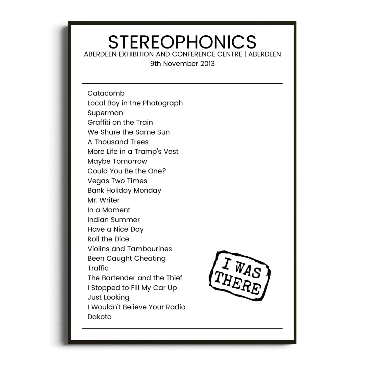 Stereophonics Aberdeen 09 November 2013 Setlist Poster