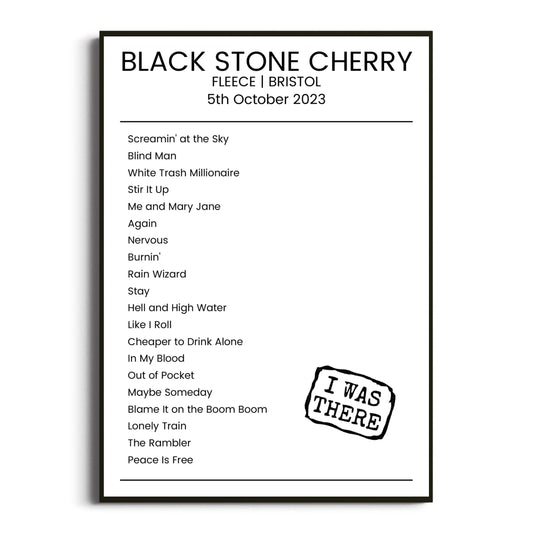 Black Stone Cherry Bristol 05 October 2023 Setlist Poster