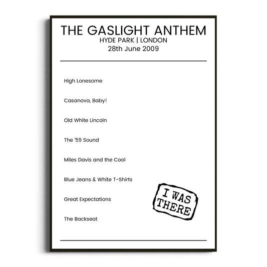 The Gaslight Anthem London 28 June 2009 Setlist Poster