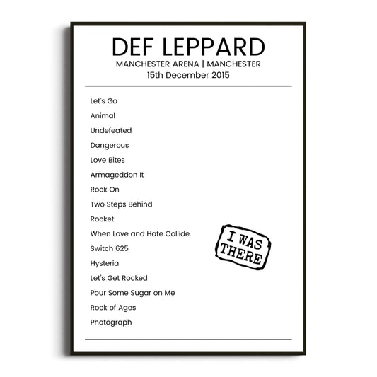 Def Leppard Manchester 15 December 2015 Setlist Poster