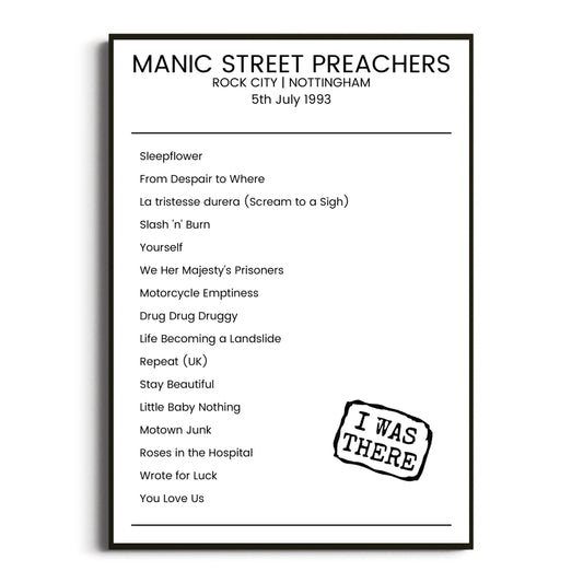 Manic Street Preachers Nottingham 05 July 1993 Setlist Poster