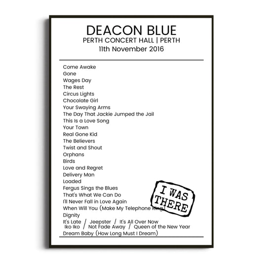 Deacon Blue Perth 11 November 2016 Setlist Poster