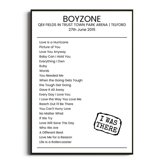 Boyzone Telford 27 June 2015 Setlist Poster