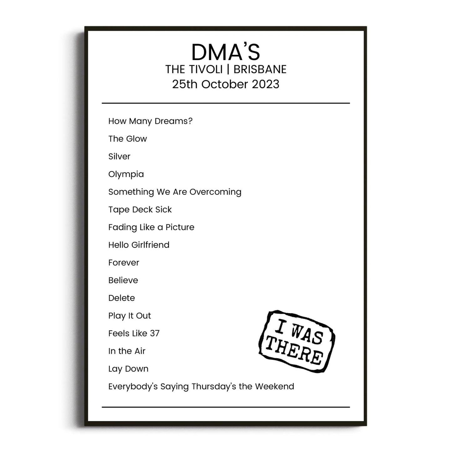 DMA’s Brisbane 25 October 2023 Setlist Poster