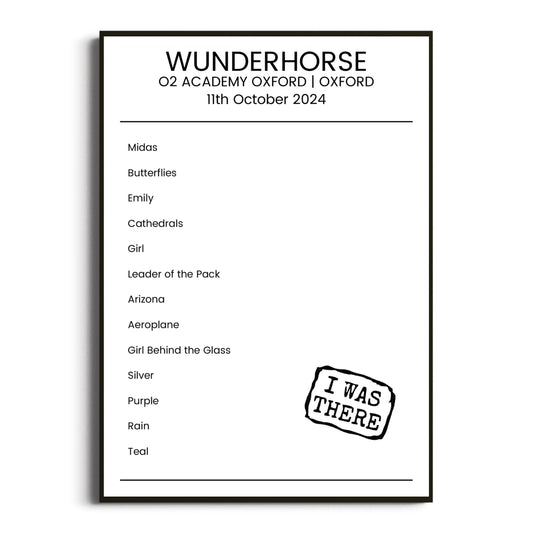 Wunderhorse Oxford 11 October 2024 Setlist Poster