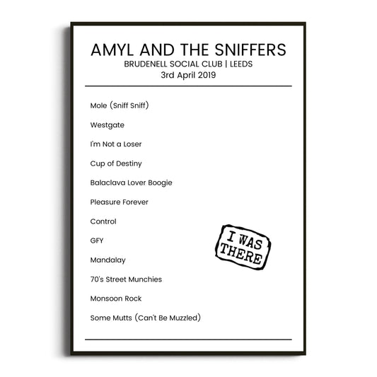 Amyl and the Sniffers Leeds 03 April 2019 Setlist Poster