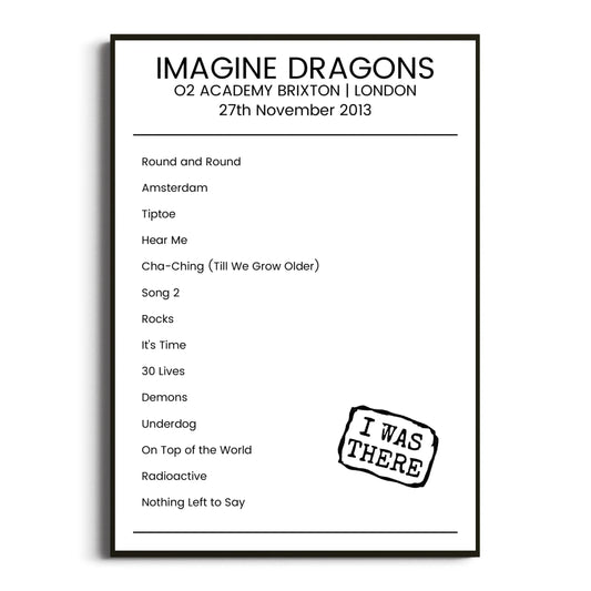 Imagine Dragons London 27 November 2013 Setlist Poster