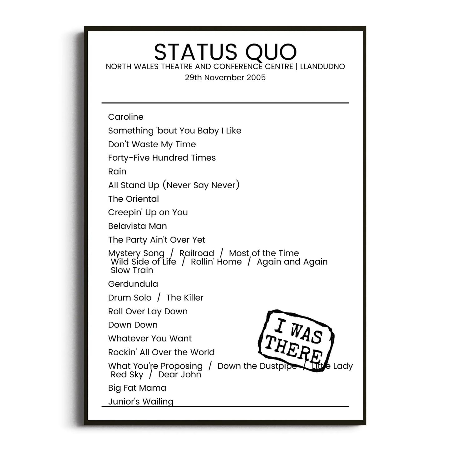 Status Quo Llandudno 29 November 2005 Setlist Poster