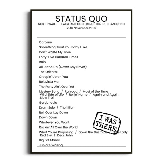 Status Quo Llandudno 29 November 2005 Setlist Poster