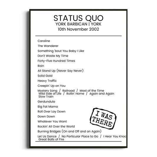 Status Quo York 10 November 2002 Setlist Poster