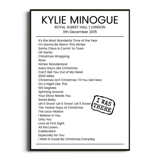 Kylie Minogue London 11 December 2015 Setlist Poster