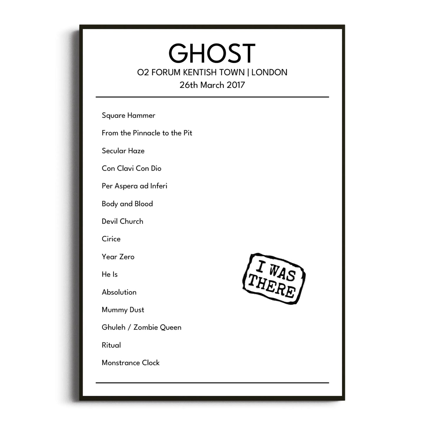 Ghost London 26 March 2017 Setlist Poster