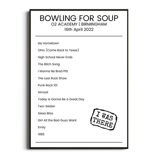 Bowling for Soup Birmingham 16 April 2022 Setlist Poster