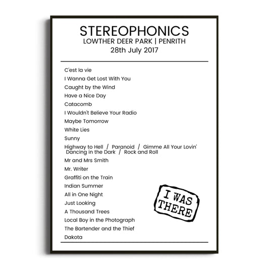 Stereophonics Penrith 28 July 2017 Setlist Poster