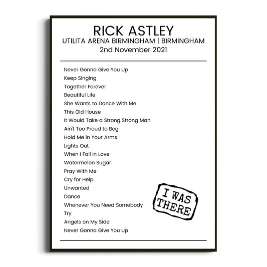 Rick Astley Birmingham 02 November 2021 Setlist Poster