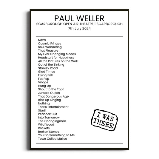 Paul Weller Scarborough 07 July 2024 Setlist Poster