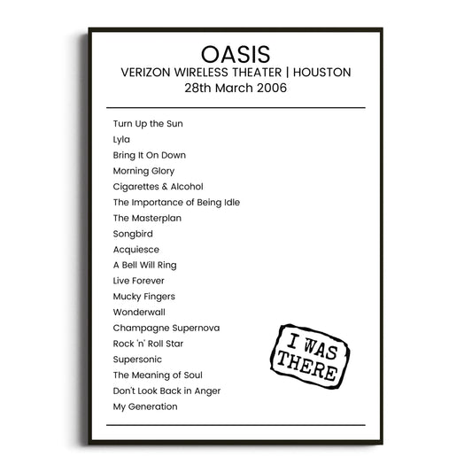 Oasis Houston 28 March 2006 Setlist Poster