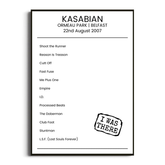 Kasabian Belfast 22 August 2007 Setlist Poster