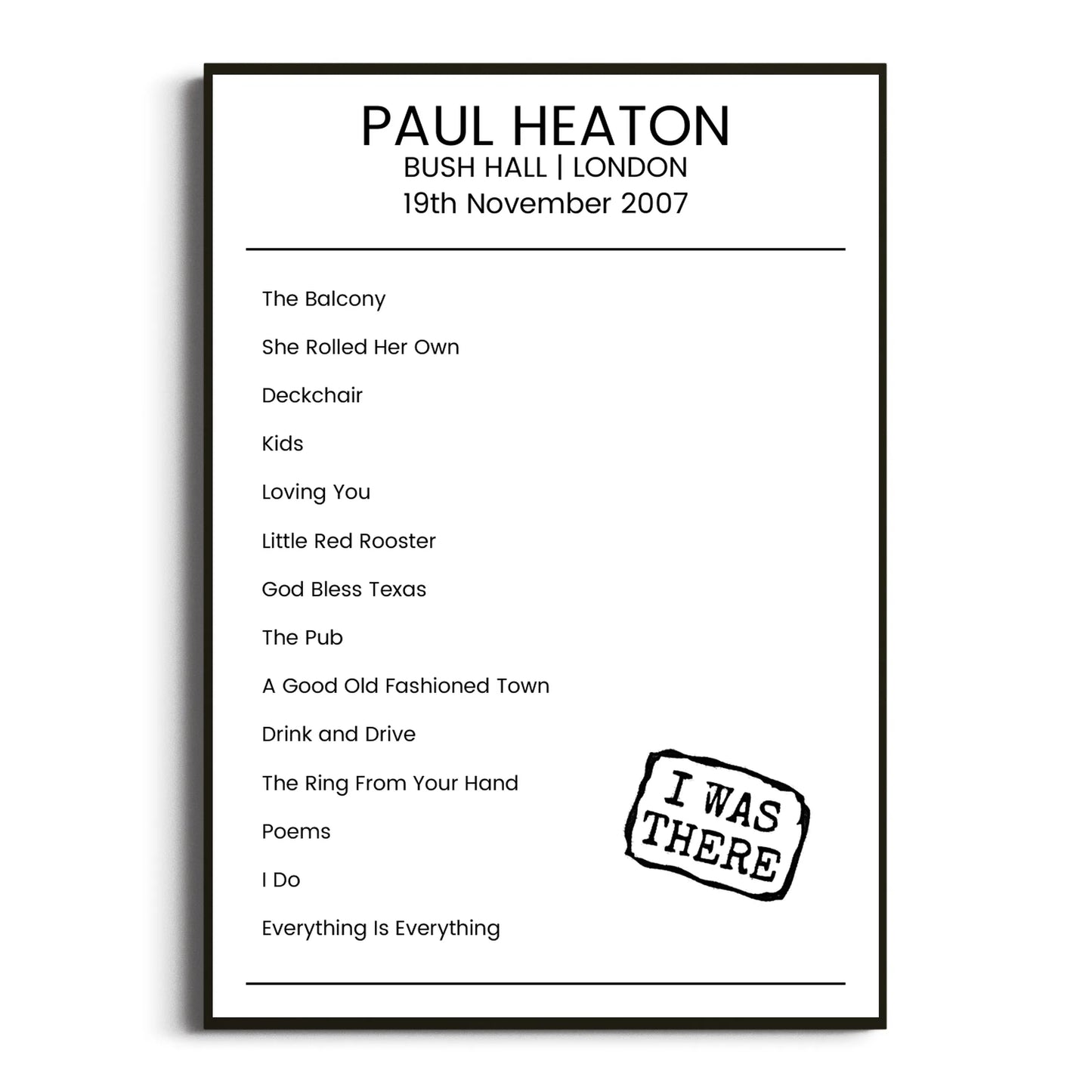 Paul Heaton London 19 November 2007 Setlist Poster