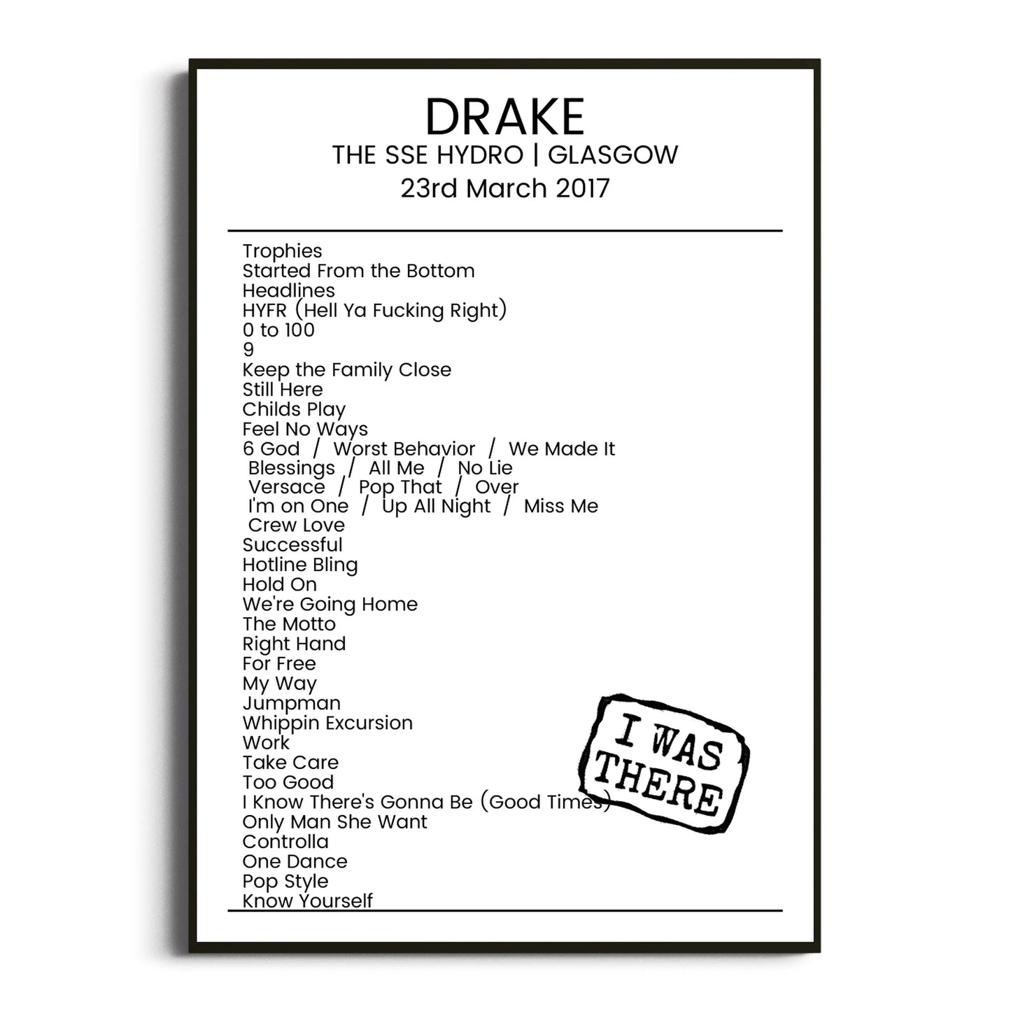 Drake Glasgow 23 March 2017 Setlist Poster