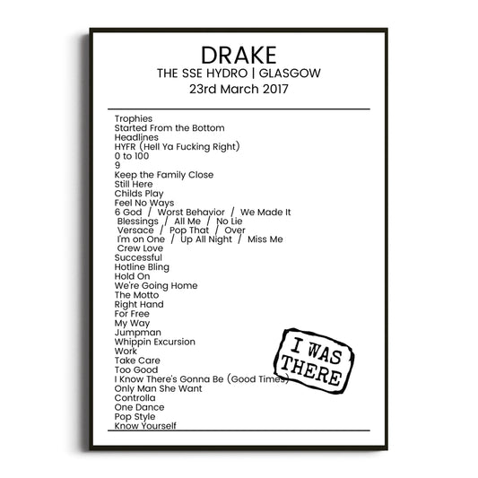 Drake Glasgow 23 March 2017 Setlist Poster