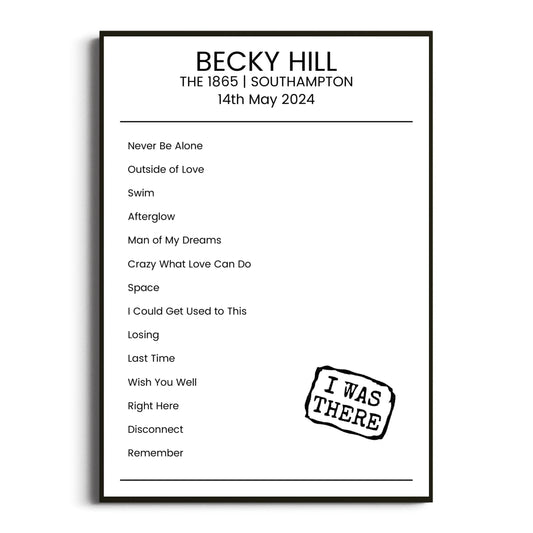 Becky Hill Southampton 14 May 2024 Setlist Poster