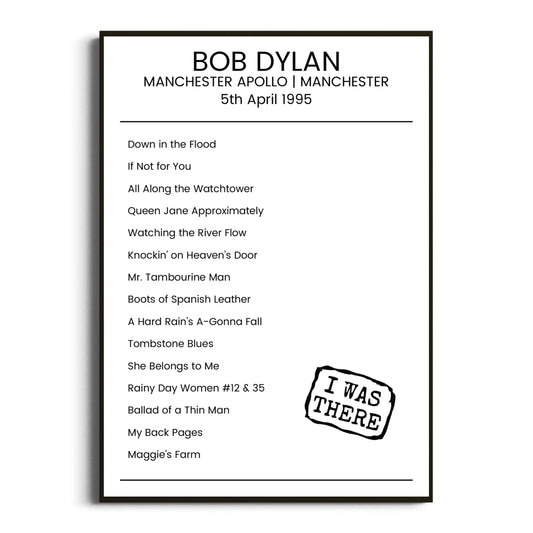 Bob Dylan Manchester 05 April 1995 Setlist Poster