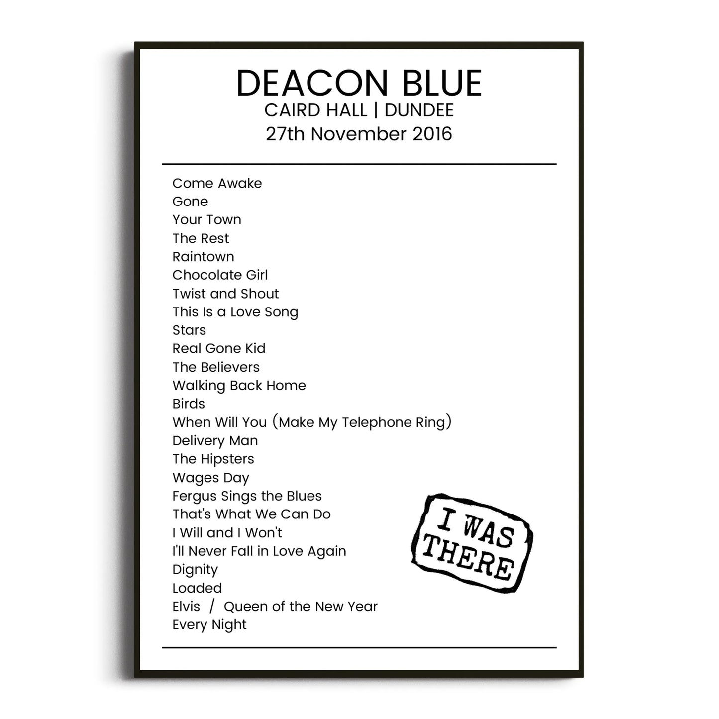 Deacon Blue Dundee 27 November 2016 Setlist Poster