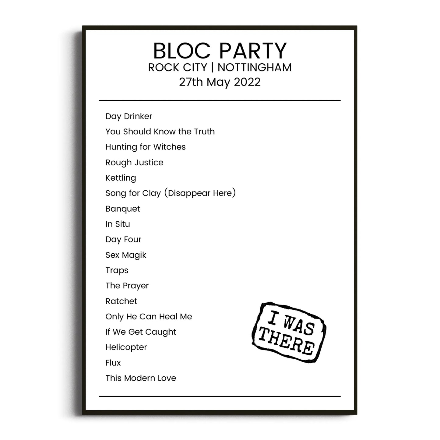 Bloc Party Nottingham 27 May 2022 Setlist Poster