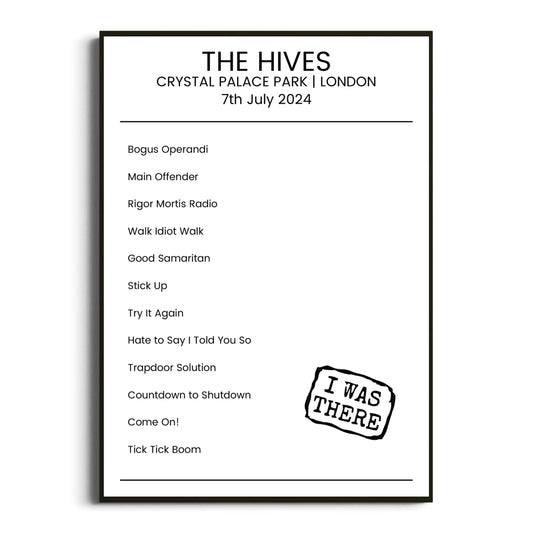 The Hives London 07 July 2024 Setlist Poster