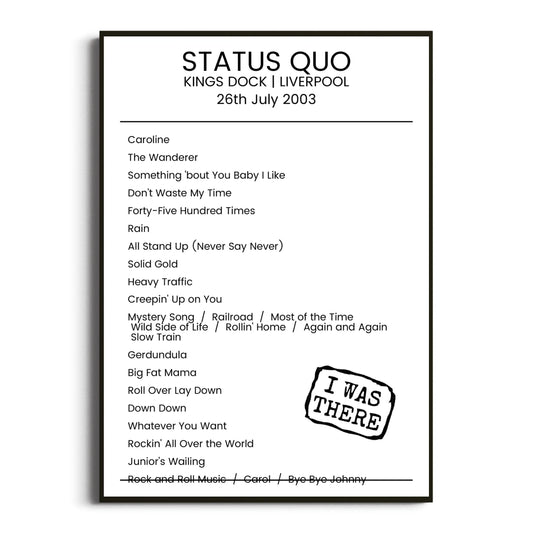 Status Quo Liverpool 26 July 2003 Setlist Poster